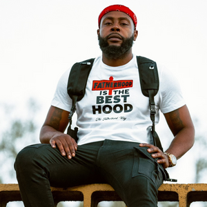 "Fatherhood Is The Best Hood" Tee (White)